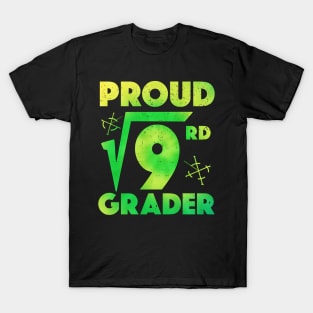 Proud 3rd Grader Square Root of 9 Teachers Students T-Shirt